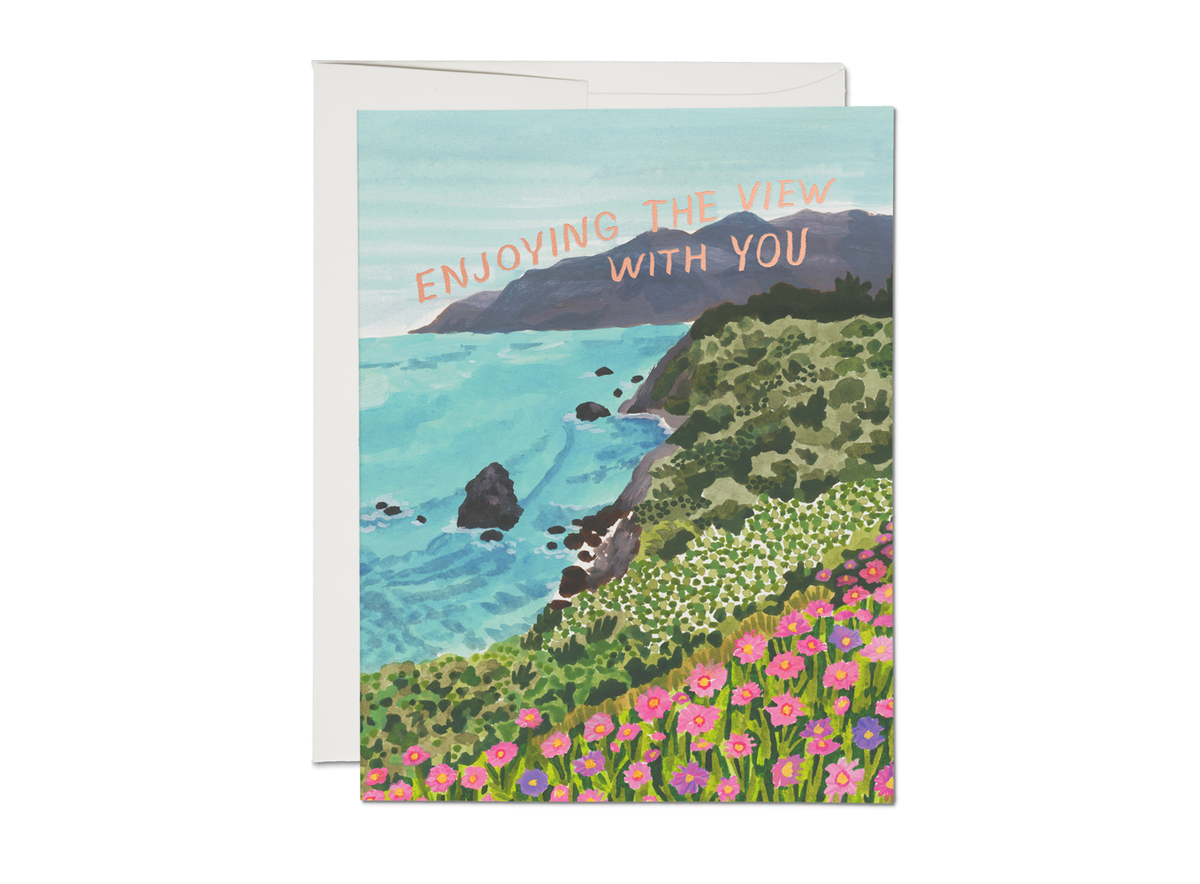Coastal Love Greeting Card, “Enjoying the View with You”
